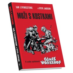 Muži s kostkami - Steve Jackson Ian Livingstone