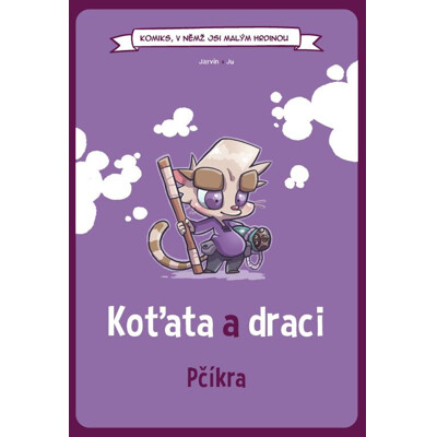 Komiks, v němž jsi malým hrdinou: Koťata a draci – Pčíkra