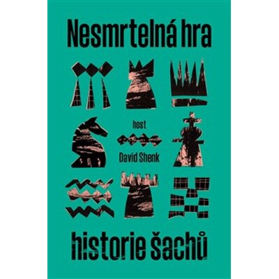 Nesmrtelná hra - Historie šachu