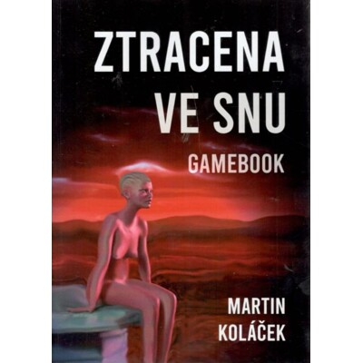 Ztracena ve snu - Martin Koláček