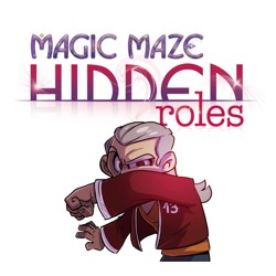 Magic Maze: Hidden Roles Expansion (beta version)