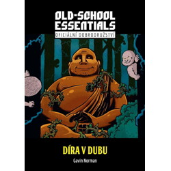 Old-School Essentials: Díra v dubu (Gavin Norman)