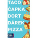 Taco, čapka, dort, dárek, pizza